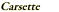 Carsette