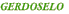 GERDOSELO