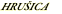 HRUŠICA