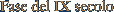 Fase del IX secolo