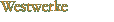 Westwerke