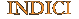 INDICI