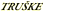 TRUŠKE